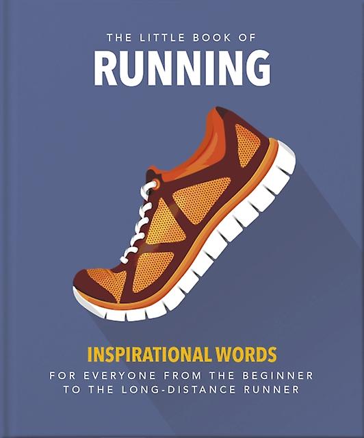 The Little Book Of Running by OH Hardback Book