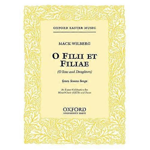 Filii Et Filiae (An Easter Celebration)