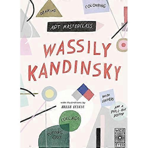 Art Masterclass met Wassily Kandinsky (Art Masterclass)