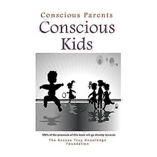 Bevidste forældre, bevidste børn