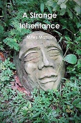 A Strange Inheritance