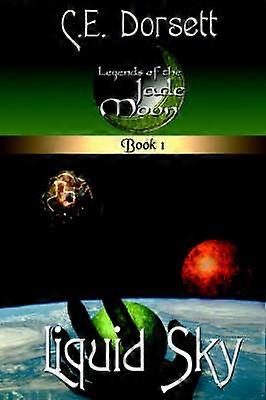 Liquid Sky Legends of the Jade Moon
