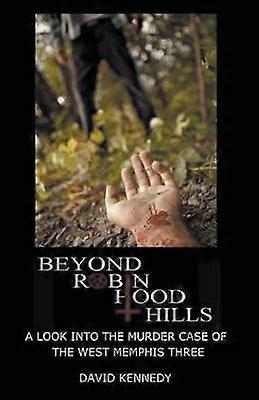 Beyond Robin Hood Hills