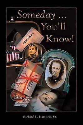 Someday ... You'Ll Know!