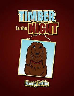 Timber Is the Night