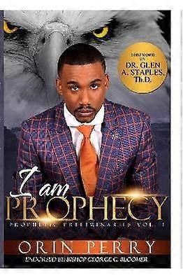 I am Prophecy