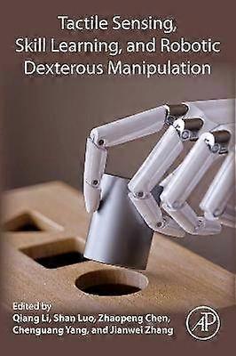 Tactile Sensing Skill Learning and Robotic Dexterous Manipulation
