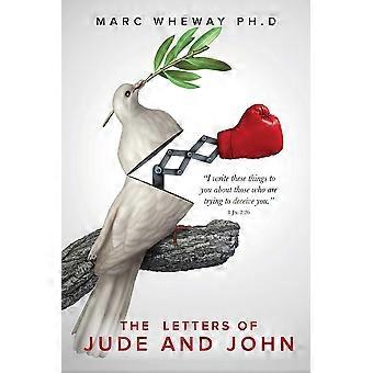 The Letters Of Jude And John - Marc Ph. D Wheway - Paperback - en Book