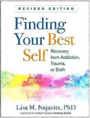 Finding Your Best Self Revised Edition
