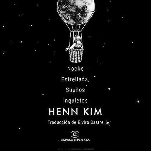 Noche estrellada, sueños inquietos