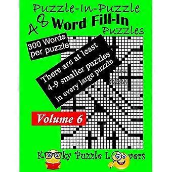 Puslespil-i-puslespil ordudfyldning, bind 6, over 300 ord pr. puslespil