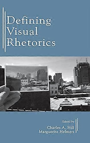 Defining Visual Rhetorics
