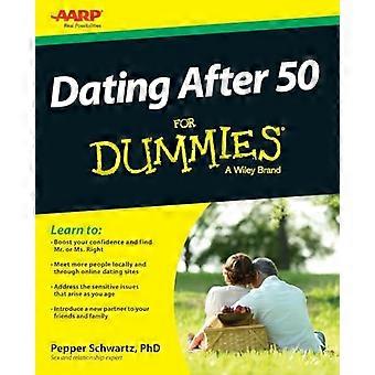 Dating After 50 For Dummies