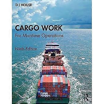 Frachtarbeit: Für maritime Operationen