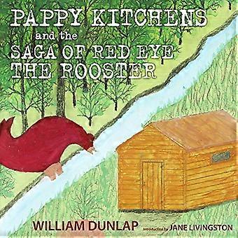 Pappy Keukens en de Saga van Red Eye de Haan