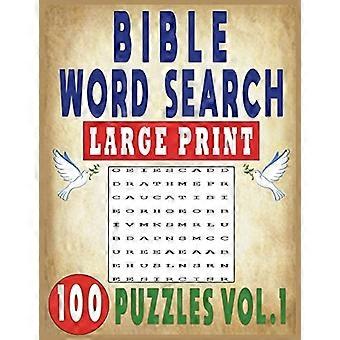 Bibles Recherche de mots en gros caractères 100 puzzles Vol. 1