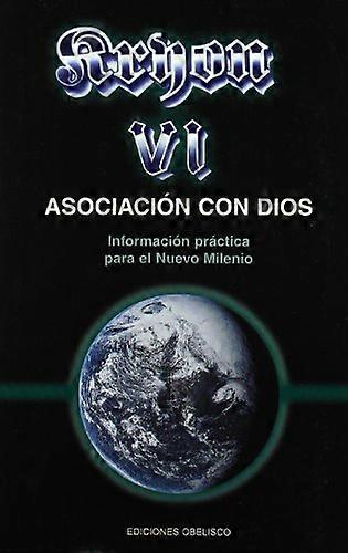 Kryon VI: Asociacion Con Dios