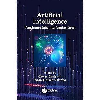 Artificial Intelligence Fundamentals And Applications - Taylor & Francis Ltd