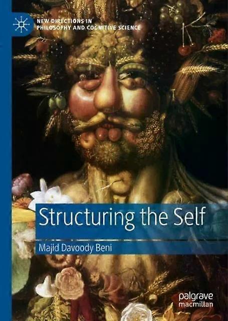 Structuring The Self - Majid Davoody Beni