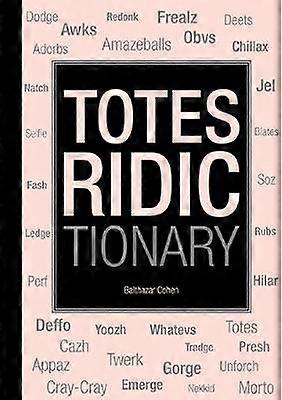 Totes Ridictionary