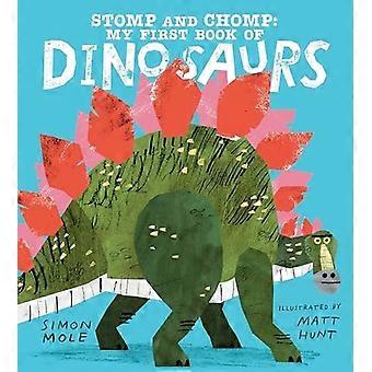 Stomp and Chomp: Ensimmäinen dinosauruskirjani