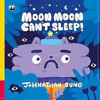 Moon Moon Cant Sleep