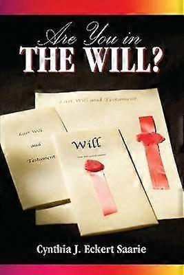 Are You in the Will?