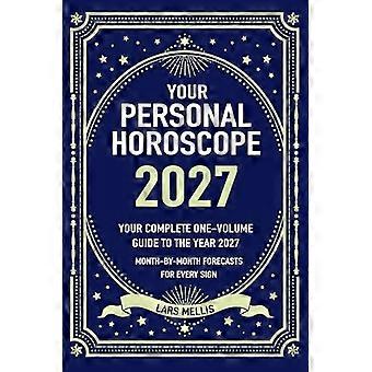 Your Personal Horoscope 2027