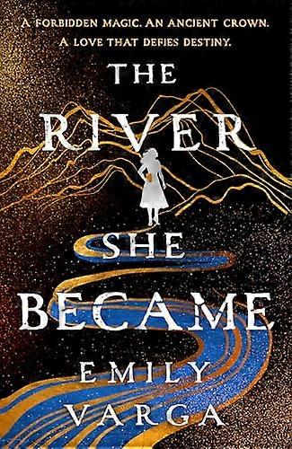 The River She Became