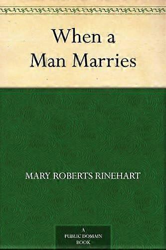 When a man marries
