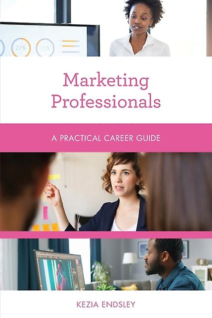 Marketing Professionals by Kezia Endsley Paperback