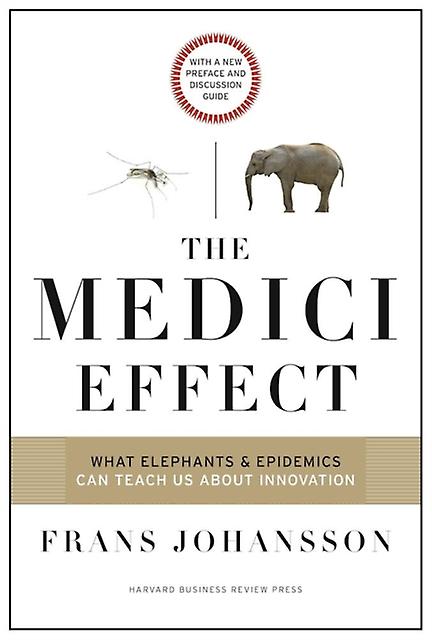 The Medici Effect With A New Preface And Discussion Guide by Frans Johansson Paperback Book