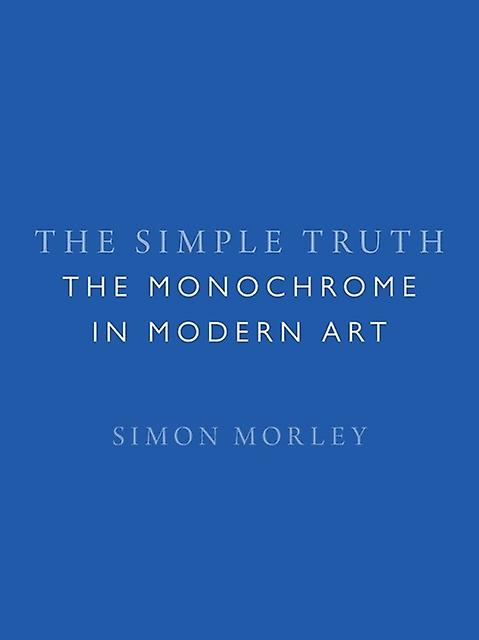 The Simple Truth by Simon Morley Hardback Book