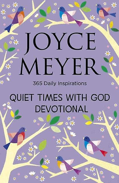 Quiet Times With God Devotional by Joyce Meyer Paperback
