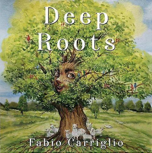 Deep Roots - Fabio Carriglio