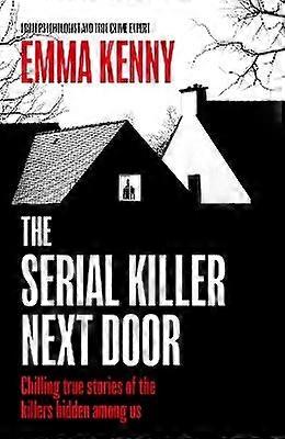 The Serial Killer Next Door