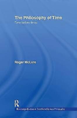 The Philosophy of Time