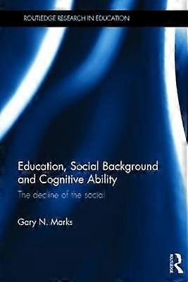 Education Social Background and Cognitive Ability