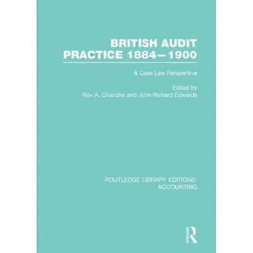 British Audit Practice 1884-1900 :A Case Law Perspective
