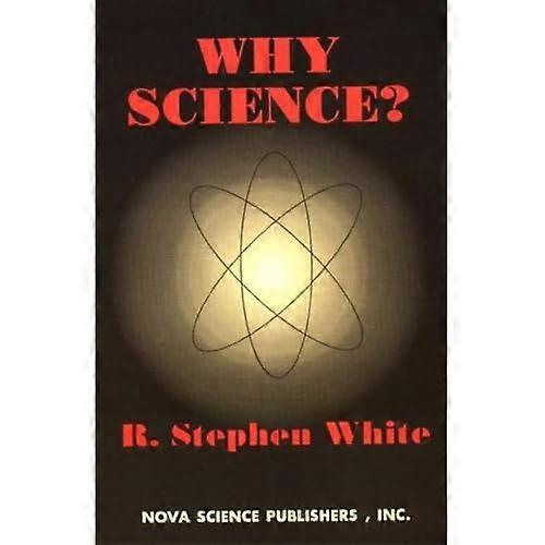 Why Science?