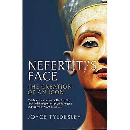 Nefertiti-apos;s Face: La création d'une icône