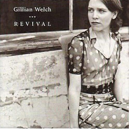 Gillian Welch Revival CD (2009)