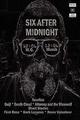Six After Midnight