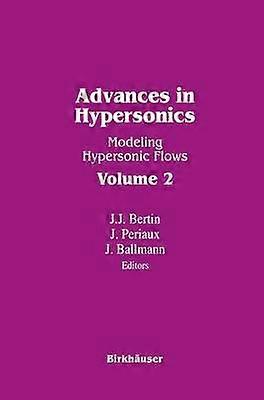 Advances in Hypersonics