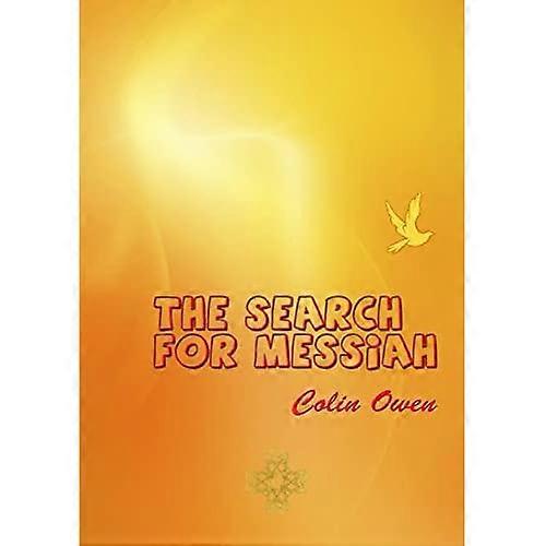 The Search for Messiah
