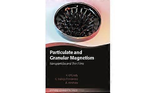 Particulate and Granular Magnetism: Nanoparticles and Thin Films