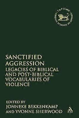 Sanctified Aggression