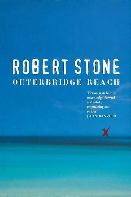 Outerbridge Reach - Robert Stone