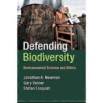 Defendendo a Biodiversidade - Jonathan A. Newman