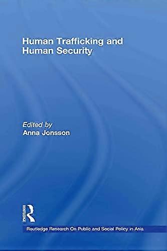 Human Trafficking and Human Security